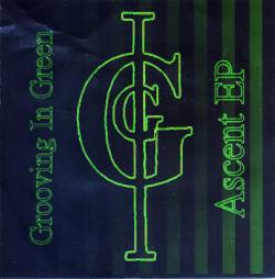 Grooving In Green : Ascent